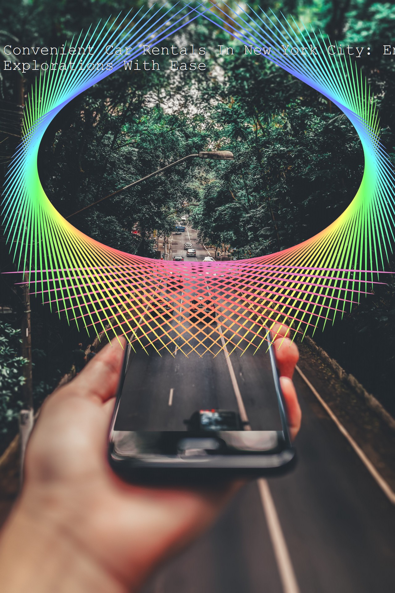 Convenient Car Rentals In New York City Enjoy Seamless Explorations